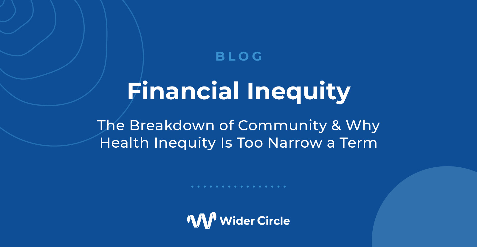 WiderCircle-FinancialInequity-blog-social-v1-WEB