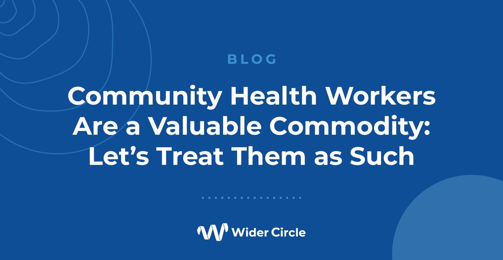 WiderCircle-Community-Health-Workers-blog-social-v1-WEB