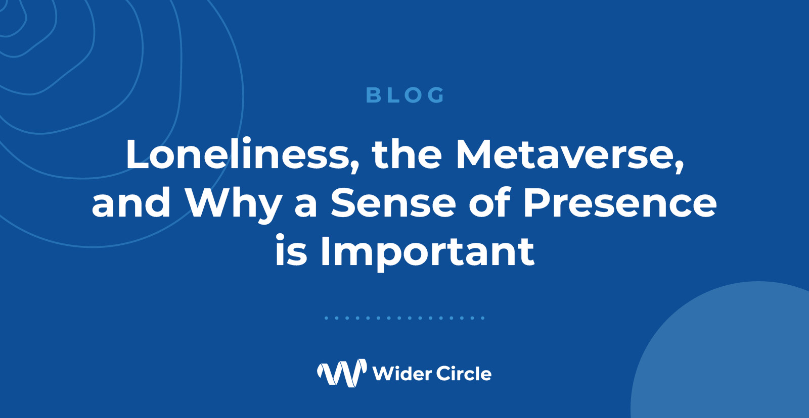 WiderCircle-Presence-blog-social-v1-WEB
